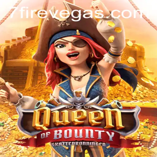 Dive into the Adventure with QueenofBounty in the FireVegas Era